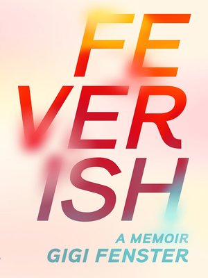 cover image of Feverish